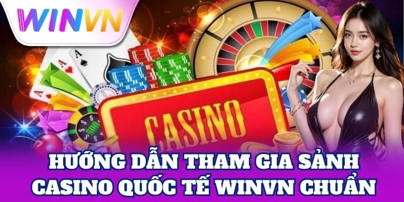 Sảnh Casino Quốc Tế | Thiên Đường Cờ Bạc Hấp Dẫn Nhất 3 Sảnh Casino Quốc Tế | Thiên Đường Cờ Bạc Hấp Dẫn Nhất